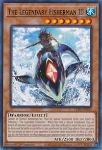 The Legendary Fisherman III - Legendary Duelists: Duels From the Deep - YuGiOh card