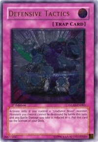 Defensive Tactics (UTR) - Gladiator's Assault - YuGiOh card