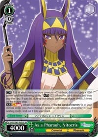As a Pharaoh, Nitocris (SR) - Fate/Grand Order THE MOVIE Divine Realm of the Round Table: Camelot - Weiss Schwarz card