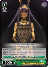 Delivery of an Unneeded Item, Nitocris - Fate/Grand Order THE MOVIE Divine Realm of the Round Table: Camelot - Weiss Schwarz card