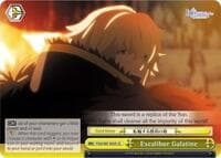 Excalibur Galatine - Fate/Grand Order THE MOVIE Divine Realm of the Round Table: Camelot - Weiss Schwarz card