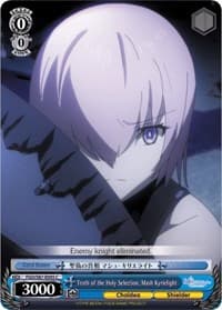 Truth of the Holy Selection, Mash Kyrielight - Fate/Grand Order THE MOVIE Divine Realm of the Round Table: Camelot - Weiss Schwarz card