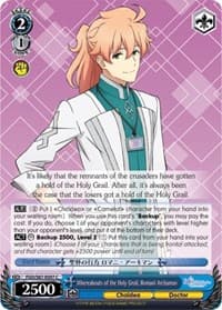 Whereabouts of the Holy Grail, Romani Archaman - Fate/Grand Order THE MOVIE Divine Realm of the Round Table: Camelot - Weiss Schwarz card