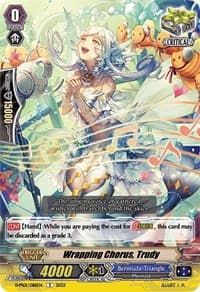 Wrapping Chorus, Trudy - D-PS01: P Clan Collection 2022 - Cardfight Vanguard card