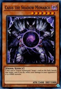 Caius the Shadow Monarch - OTS Tournament Pack 19 - YuGiOh card