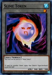 Slime Token - OTS Tournament Pack 19 - YuGiOh card