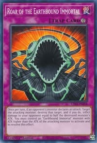 Roar of the Earthbound Immortal - Legendary Duelists: Season 3 - YuGiOh card
