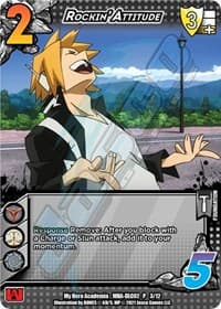 Rockin' Attitude - UniVersus: My Hero Academia: Crimson Rampage DLC - UniVersus card