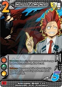 Homage To My Hero - UniVersus: My Hero Academia: Crimson Rampage DLC - UniVersus card