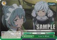 Love Is Blind (RRR) - Is it Wrong to Try to Pick Up Girls in a Dungeon? - Weiss Schwarz card