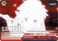 "The Heroic Shot" (RRR) - Is it Wrong to Try to Pick Up Girls in a Dungeon? - Weiss Schwarz card