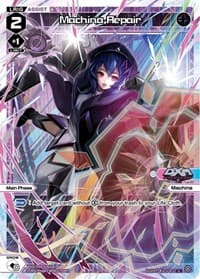 Machina Repair - Vertex Diva - WIXOSS card
