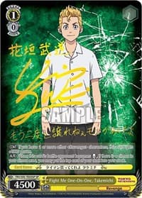 Fight Me One-On-One, Takemichi (SP) - Tokyo Revengers - Weiss Schwarz card