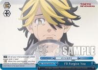I'll Forgive You (RRR) - Tokyo Revengers - Weiss Schwarz card
