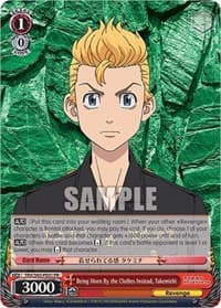 Being Worn By the Clothes Instead, Takemichi - Tokyo Revengers - Weiss Schwarz card