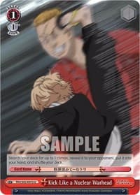 Kick Like a Nuclear Warhead - Tokyo Revengers - Weiss Schwarz card