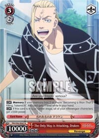 The Only Way is Attacking, Draken - Tokyo Revengers - Weiss Schwarz card