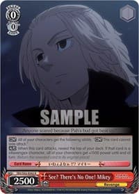 See? There's No One! Mikey - Tokyo Revengers - Weiss Schwarz card