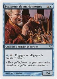 Puppeteer (French) - "Sculpteur de marionnettes" - Magic Encyclopedia 2005 (Salvat/Hachette) - Magic: The Gathering card