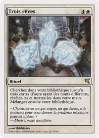 Three Dreams (French) - "Trois rêves" - Magic Encyclopedia 2005 (Salvat/Hachette) - Magic: The Gathering card