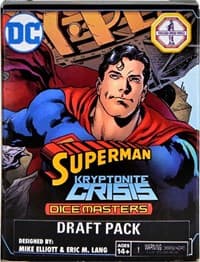 Superman: Kryptonite Crisis Draft Pack - Superman: Kryptonite Crisis - Dice Masters card