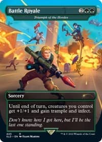 Battle Royale - Triumph of the Hordes - Secret Lair Drop Series - Magic: The Gathering card