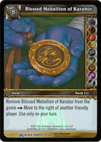 Blessed Medallion of Karabor - The Black Temple Treasure - WoW card