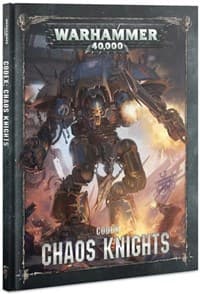 Codex: Chaos Knights - Games Workshop Codexes - Warhammer Books card