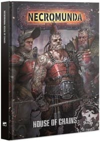 Necromunda: House of Chains - Warhammer Rulebook - Warhammer Books card