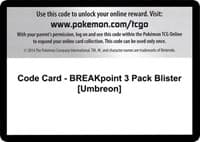 Code Card - BREAKpoint 3 Pack Blister [Umbreon] - XY - BREAKpoint - Pokemon card