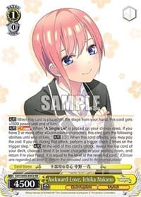 Awkward Love, Ichika Nakano - The Quintessential Quintuplets 2 - Weiss Schwarz card
