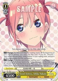 Good Actress, Ichika Nakano - The Quintessential Quintuplets 2 - Weiss Schwarz card