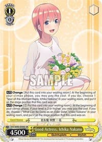 Good Actress, Ichika Nakano (SR) - The Quintessential Quintuplets 2 - Weiss Schwarz card