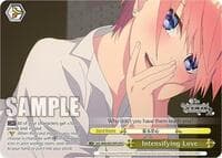 Intensifying Love (OFR) - The Quintessential Quintuplets 2 - Weiss Schwarz card