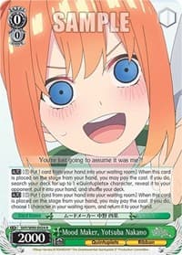 Mood Maker, Yotsuba Nakano - The Quintessential Quintuplets 2 - Weiss Schwarz card