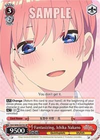 Fantasizing, Ichika Nakano (SR) - The Quintessential Quintuplets 2 - Weiss Schwarz card