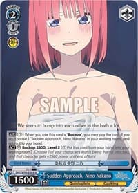 Sudden Approach, Nino Nakano - The Quintessential Quintuplets 2 - Weiss Schwarz card