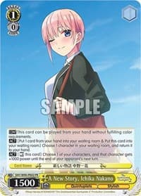 A New Story, Ichika Nakano - The Quintessential Quintuplets 2 - Weiss Schwarz card
