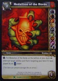 Medallion of the Horde - Drums of War - WoW card