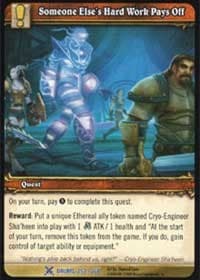Someone Else's Hard Work Pays Off - Drums of War - WoW card