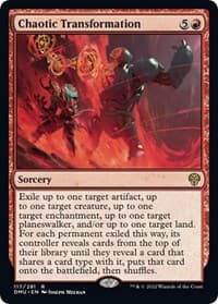 Chaotic Transformation - Dominaria United - Magic: The Gathering card