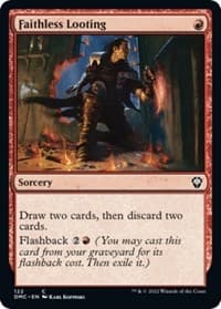 Faithless Looting - Commander: Dominaria United - Magic: The Gathering card