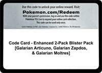 Code Card - Enhanced 2-Pack Blister Pack [Galarian Articuno, Galarian Zapdos, & Galarian Moltres] - Miscellaneous Cards & Products - Pokemon card