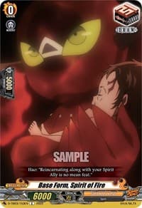 Base Form, Spirit of Fire - D-TB03: Shaman King - Cardfight Vanguard card