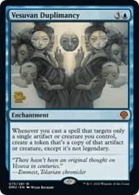 Vesuvan Duplimancy - Prerelease Cards - Magic: The Gathering card