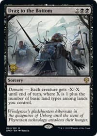 Drag to the Bottom - Prerelease Cards - Magic: The Gathering card