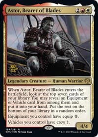Astor, Bearer of Blades - Prerelease Cards - Magic: The Gathering card