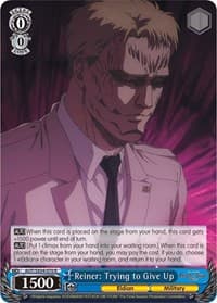 Reiner: Trying to Give Up - Attack On Titan: Final Season - Weiss Schwarz card