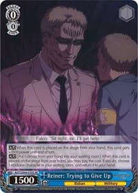 Reiner: Trying to Give Up (SR) - Attack On Titan: Final Season - Weiss Schwarz card
