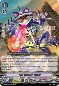 Pile Deletor, Jaluel - Bushiroad Event Cards - Cardfight Vanguard card
